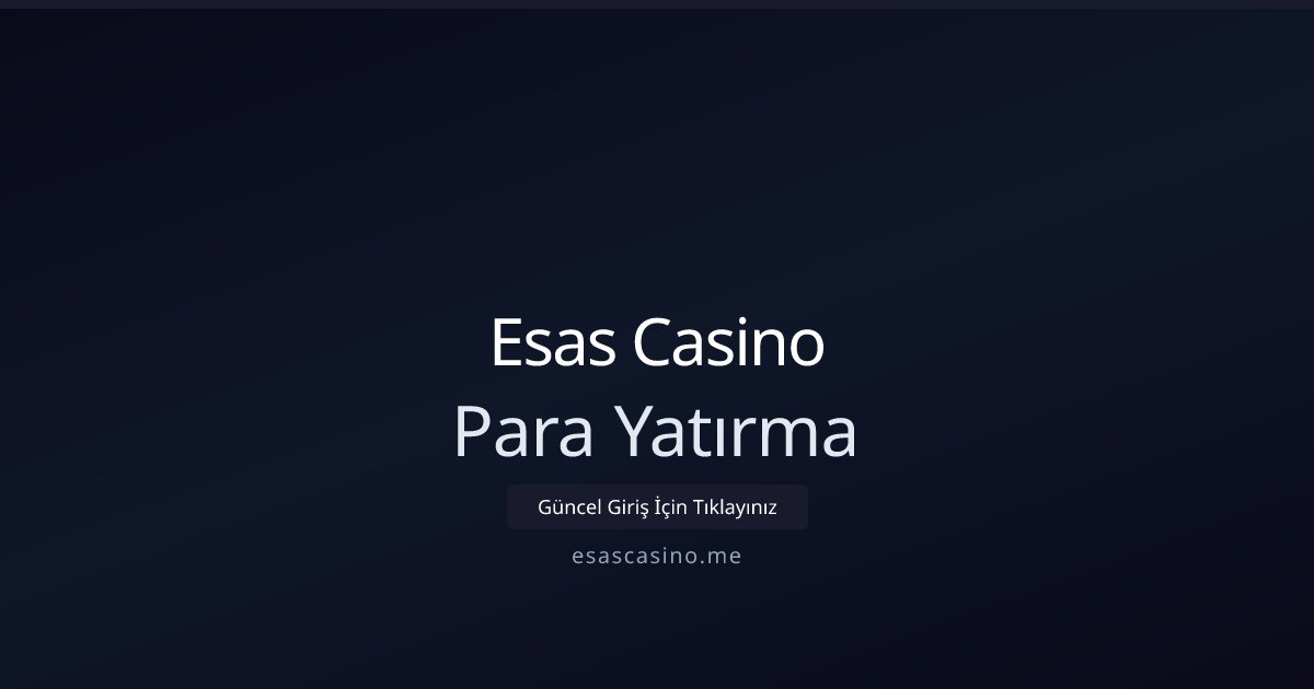 Betxmen Para Yatırma